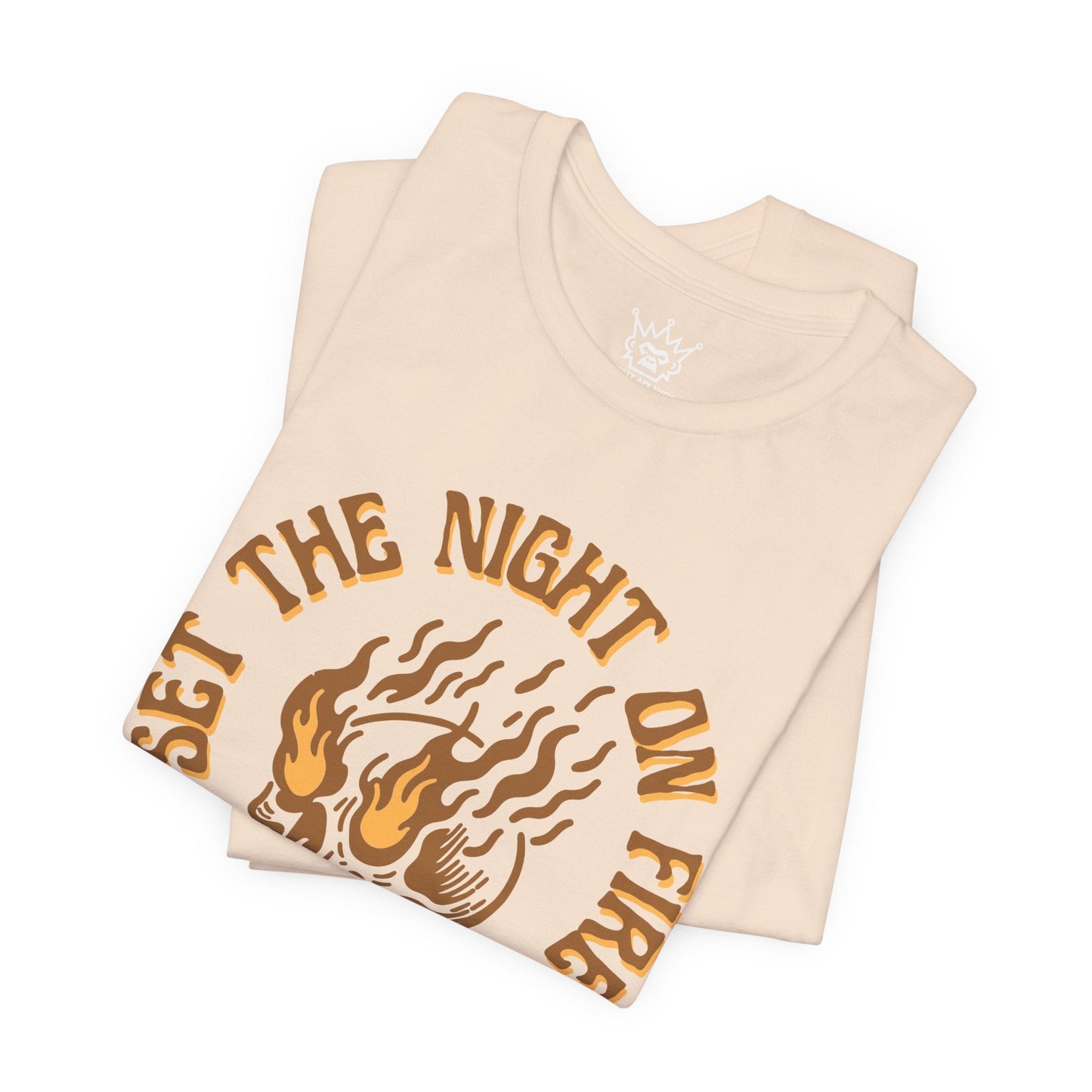 Set the Night on Fire Tee