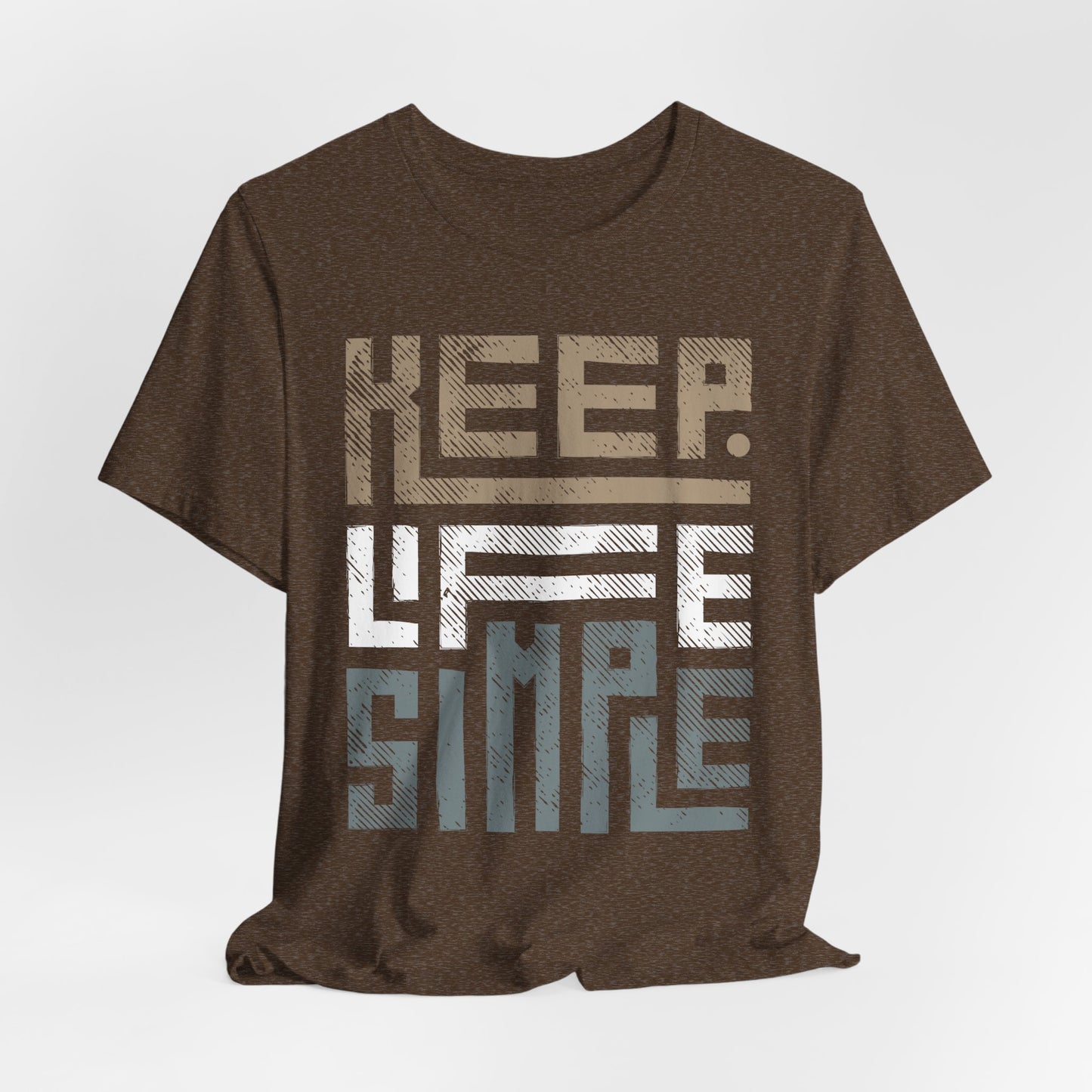 "Keep Life Simple" Minimalist Unisex T-Shirt – Modern Casual Wear