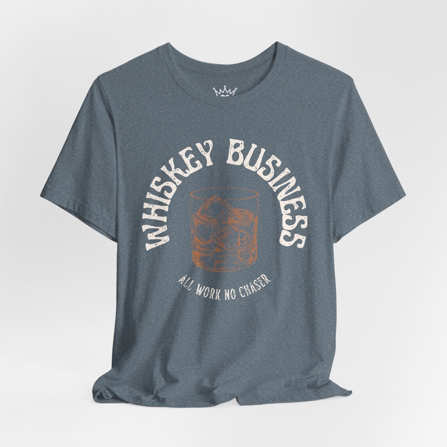 Whiskey Business T-Shirt