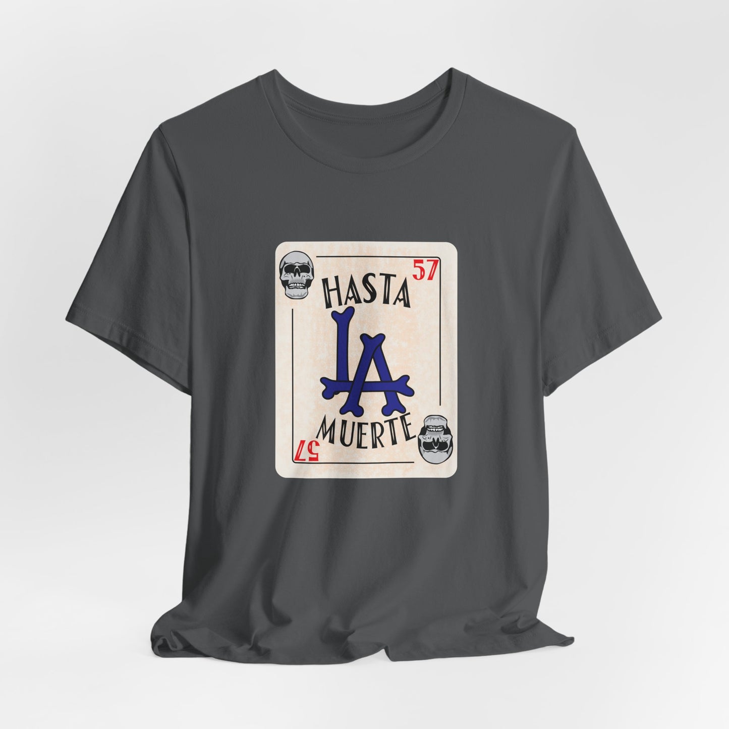 Hasta LA Muerte Tee – Dodgers 1957 Skull Card Graphic Shirt (Unisex Fit)