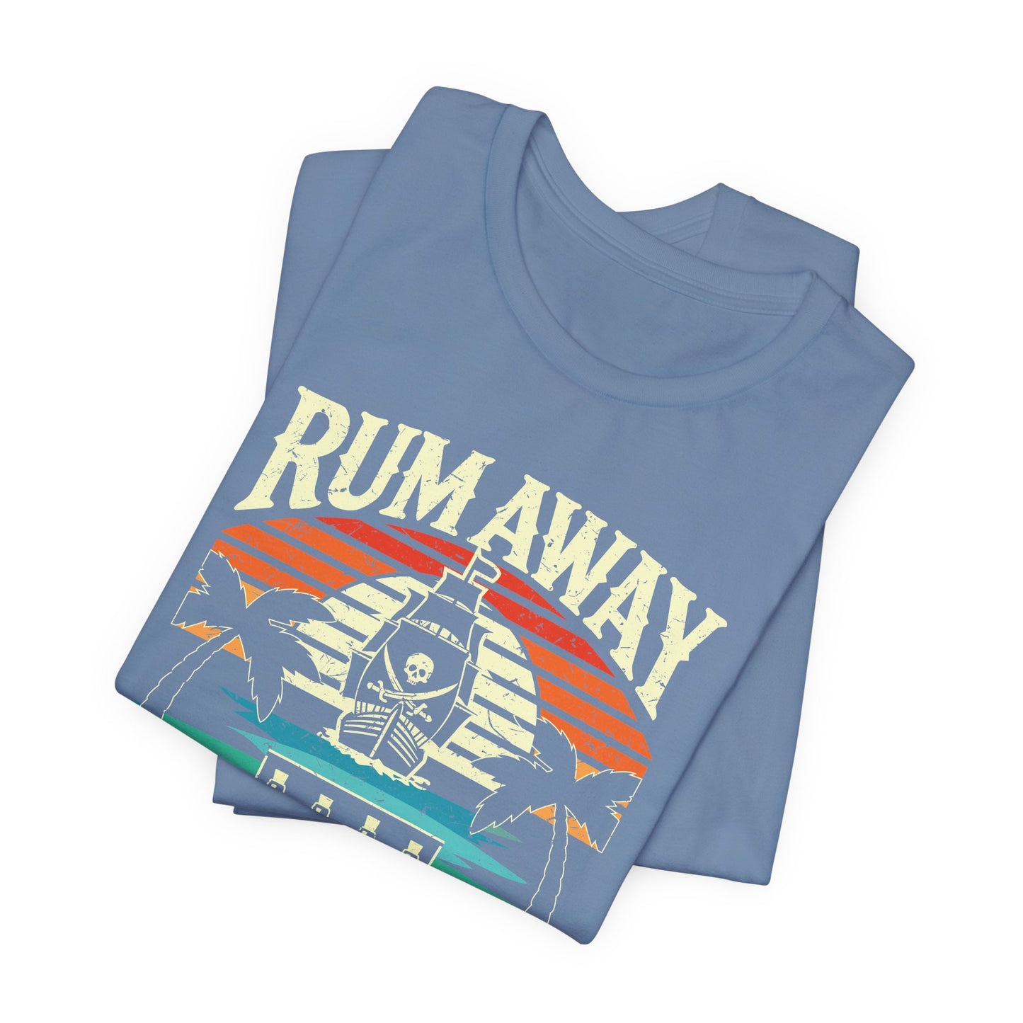 Rum Away With Me Tee – Retro Pirate Shirt for Rum Lovers, Coastal Unisex Style
