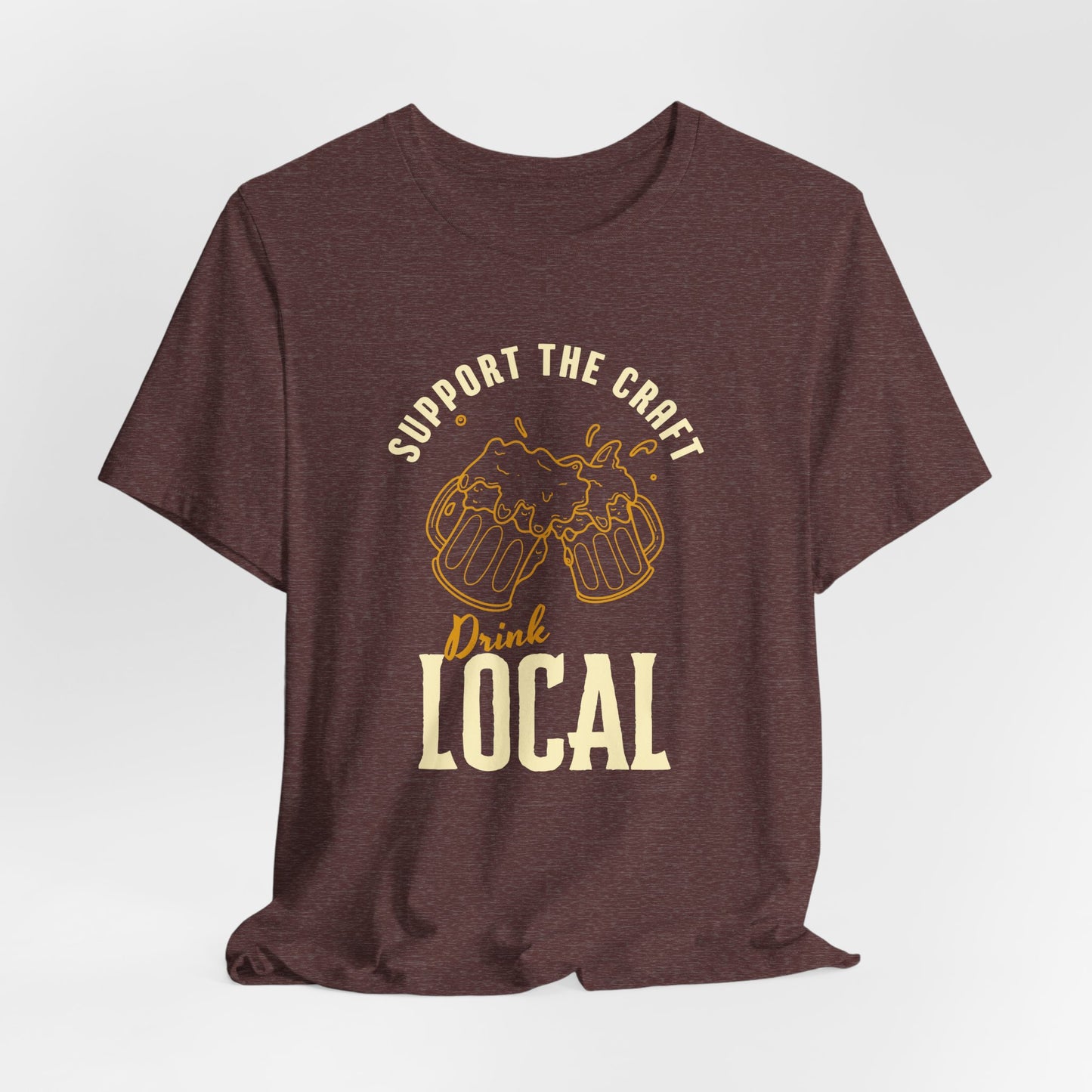 Drink Local Tee – Support the Craft Beer Shirt, Unisex Brewery Streetwear