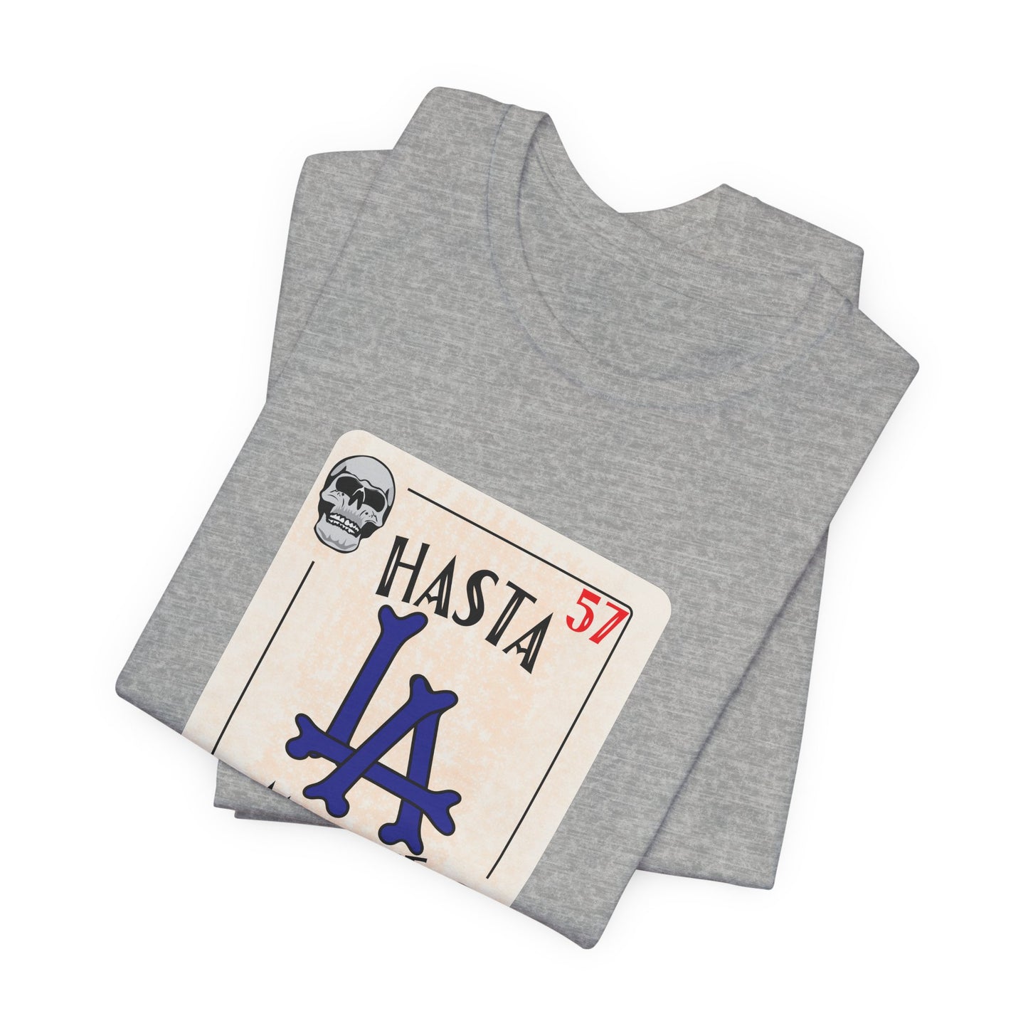 Hasta LA Muerte Tee – Dodgers 1957 Skull Card Graphic Shirt (Unisex Fit)