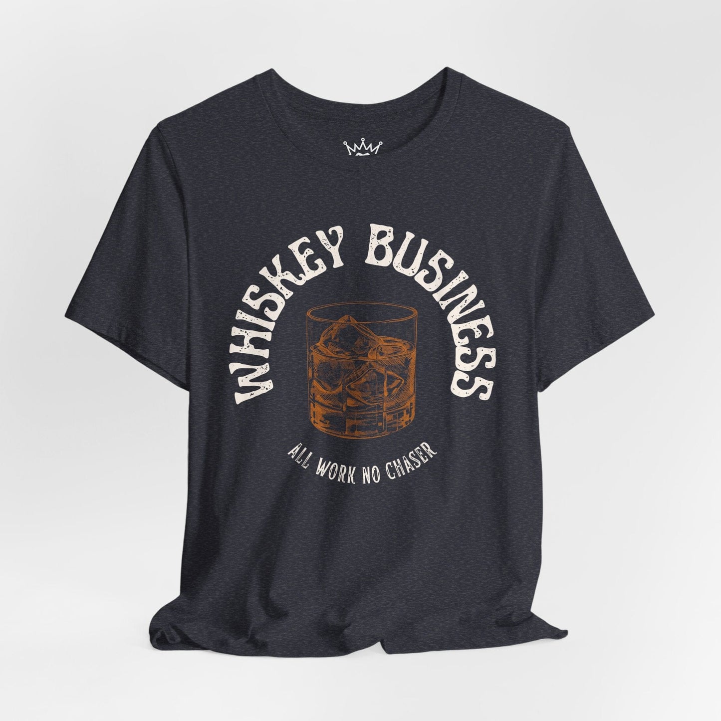 Whiskey Business T-Shirt
