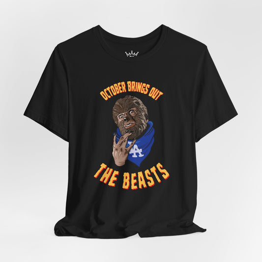 October Brings Out the Beasts T-Shirt