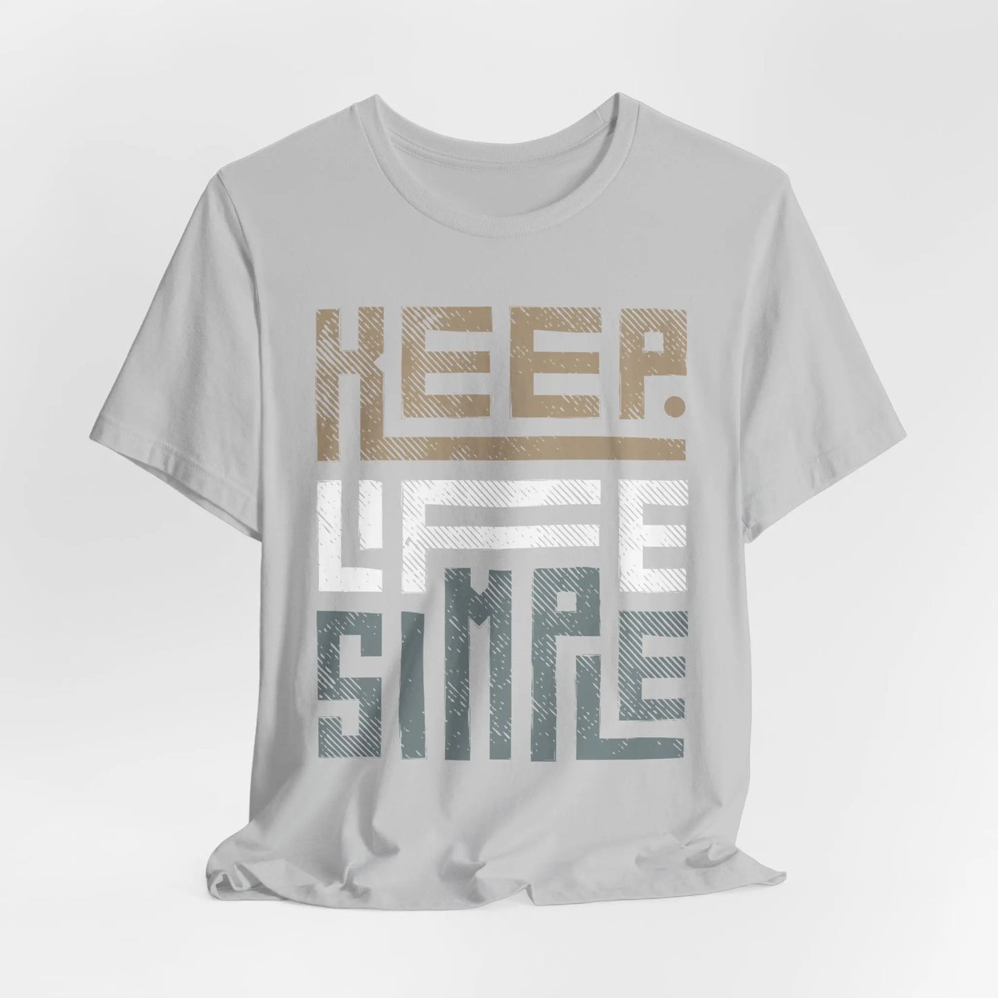 "Keep Life Simple" Minimalist Unisex T-Shirt – Modern Casual Wear Printify