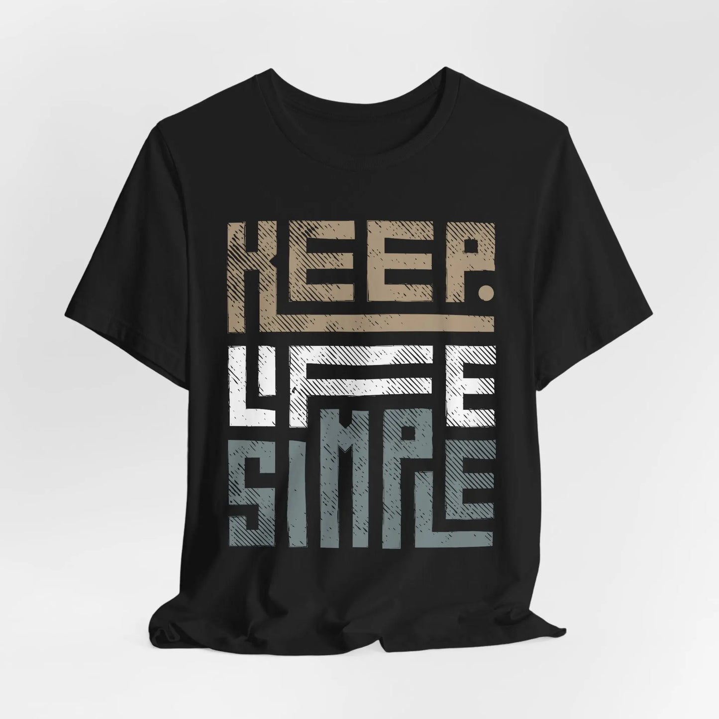 "Keep Life Simple" Minimalist Unisex T-Shirt – Modern Casual Wear Printify