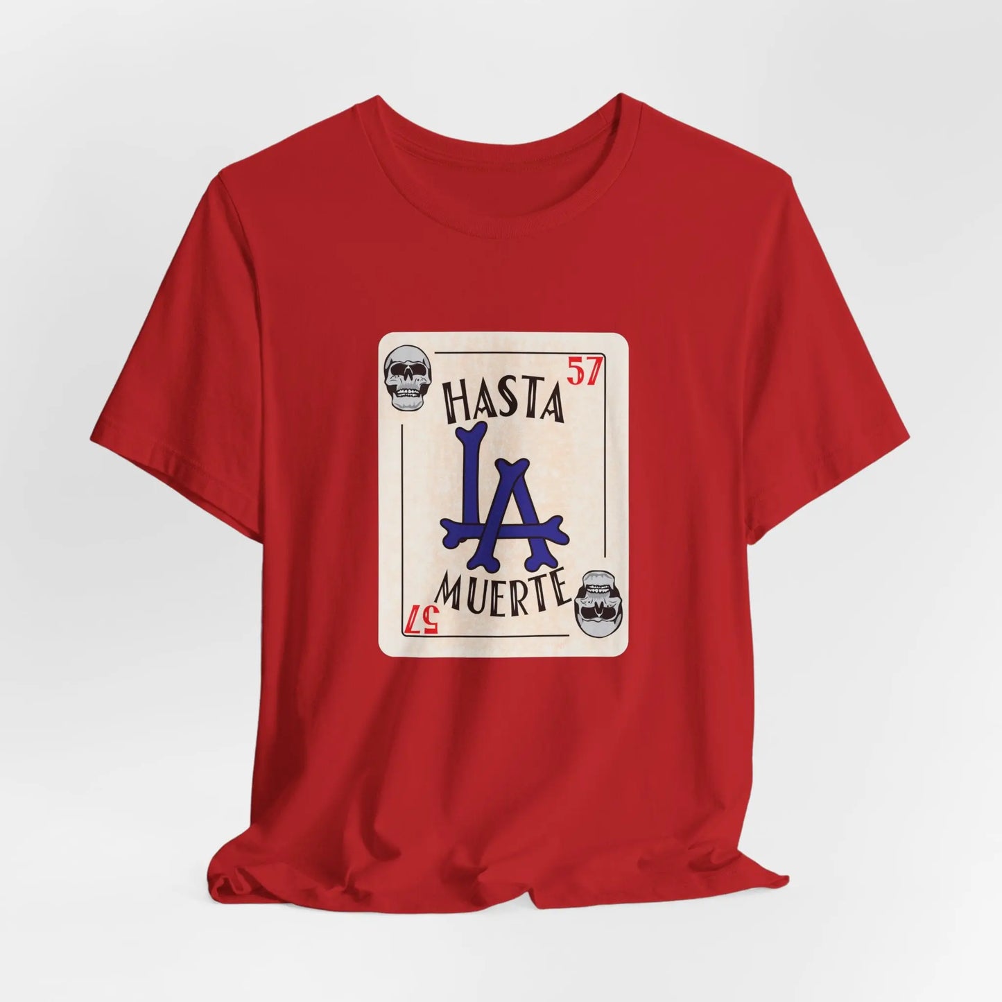 Hasta LA Muerte Tee – Dodgers 1957 Skull Card Graphic Shirt (Unisex Fit) Printify