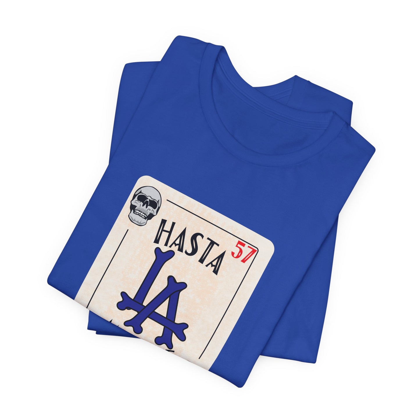 Hasta LA Muerte Tee – Dodgers 1957 Skull Card Graphic Shirt (Unisex Fit)