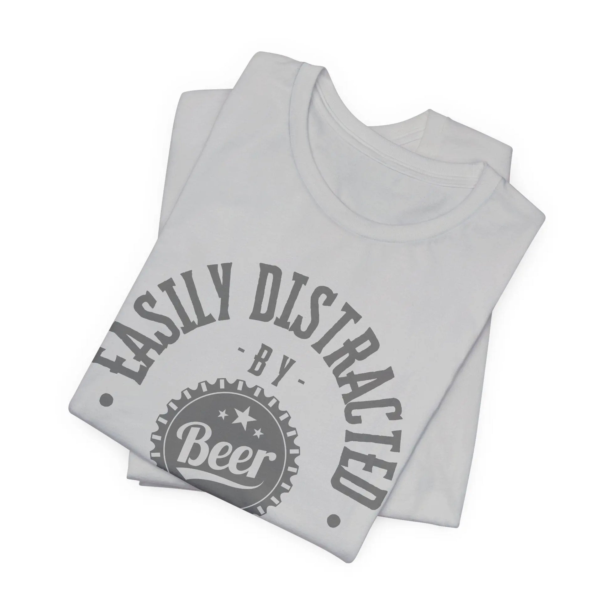 Easily Distracted by Beer T-Shirt – Funny Craft Beer Lover Shirt, Casual Drinking Tee Printify