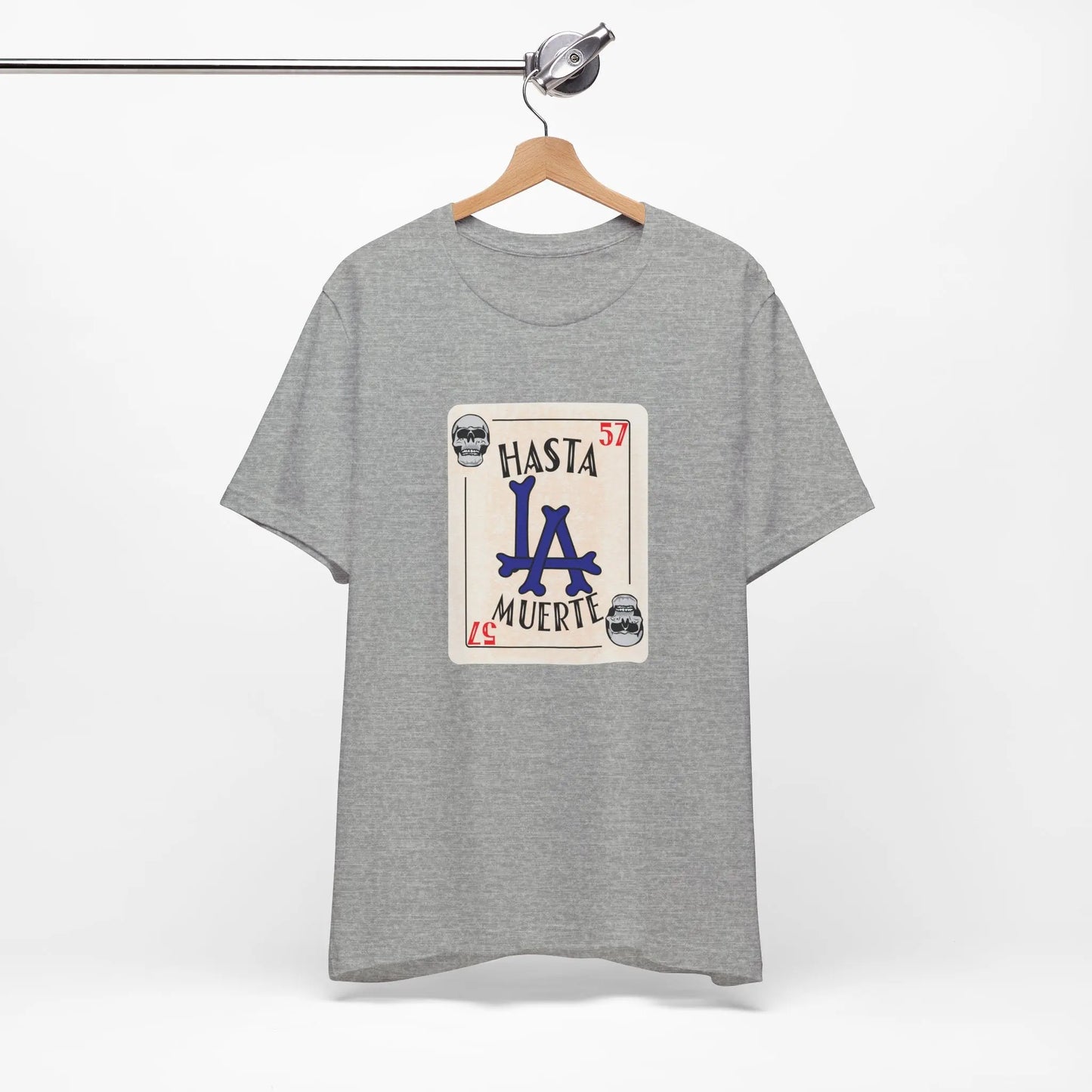 Hasta LA Muerte Dodgers T-Shirt – Skull Card 1957 Tribute, Unisex Bella Canvas Printify