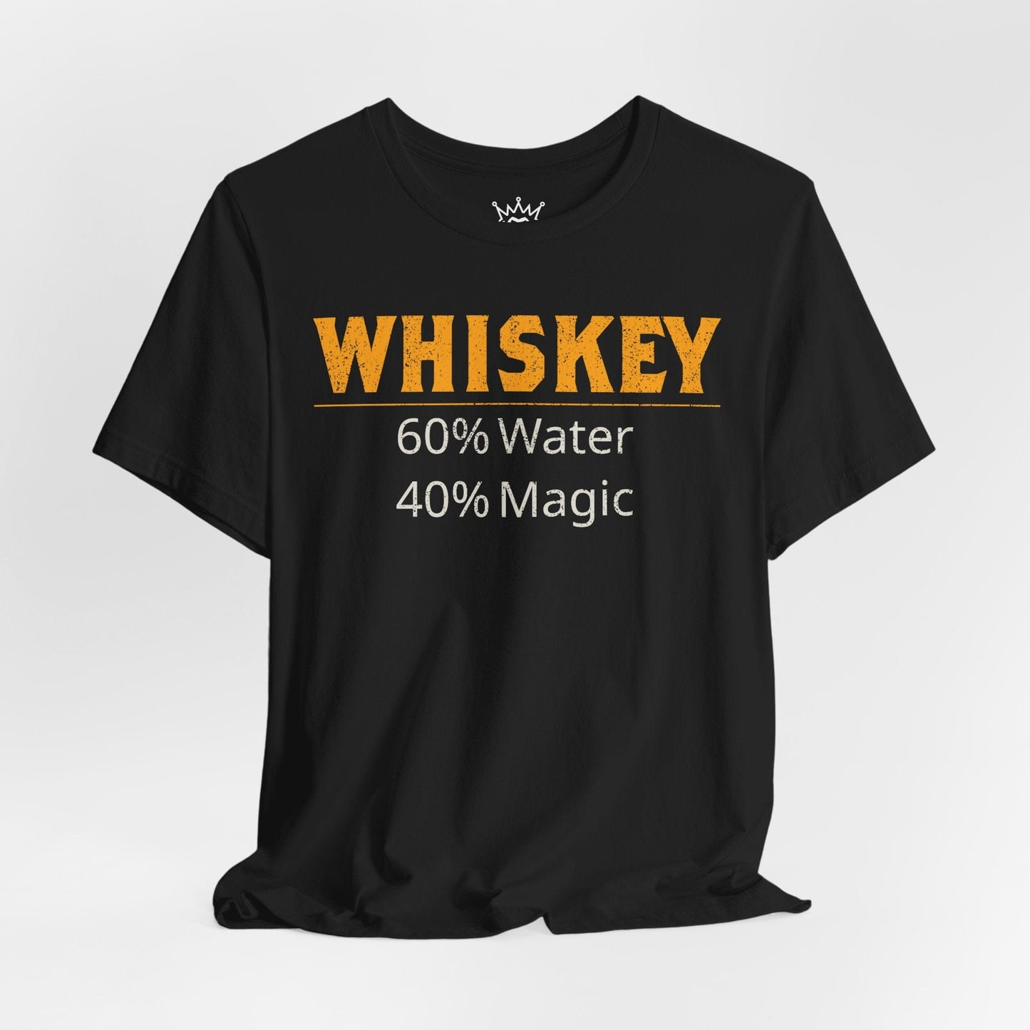 Whiskey Magic T-Shirt – Funny Whiskey Lover Tee, 60% Water 40% Magic Shirt