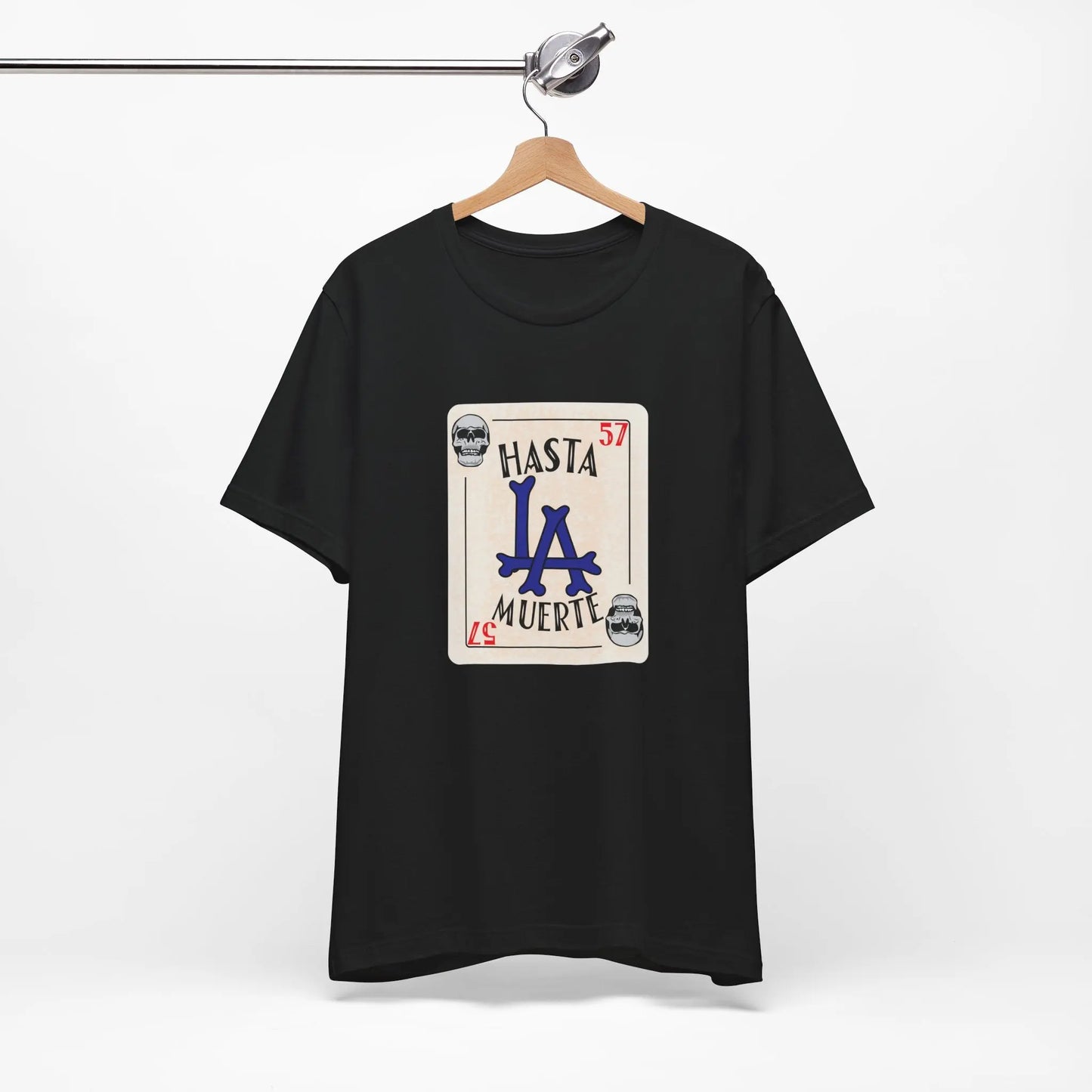 Hasta LA Muerte Dodgers T-Shirt – Skull Card 1957 Tribute, Unisex Bella Canvas Printify