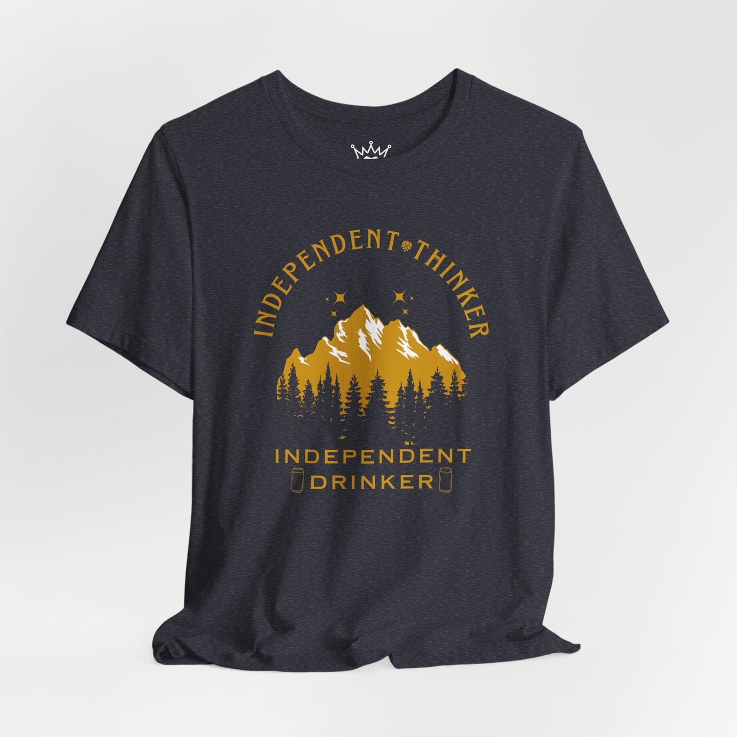 Independent Thinker Drinker T-Shirt – Outdoorsy Beer Lover Tee for Free Spirits & Craft Drinkers