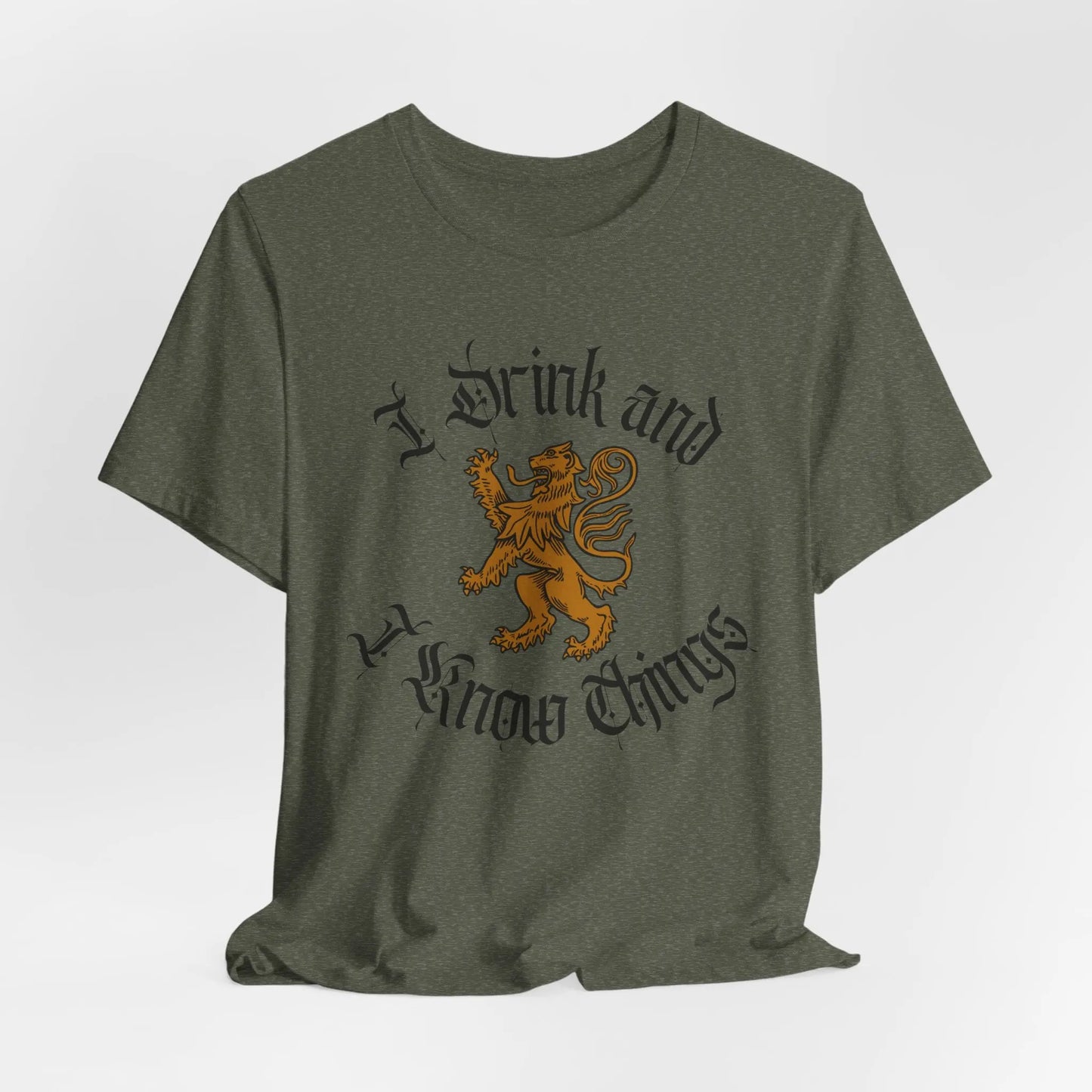 I Drink and I Know Things Tee – Funny Fantasy-Inspired Unisex Graphic Shirt Printify