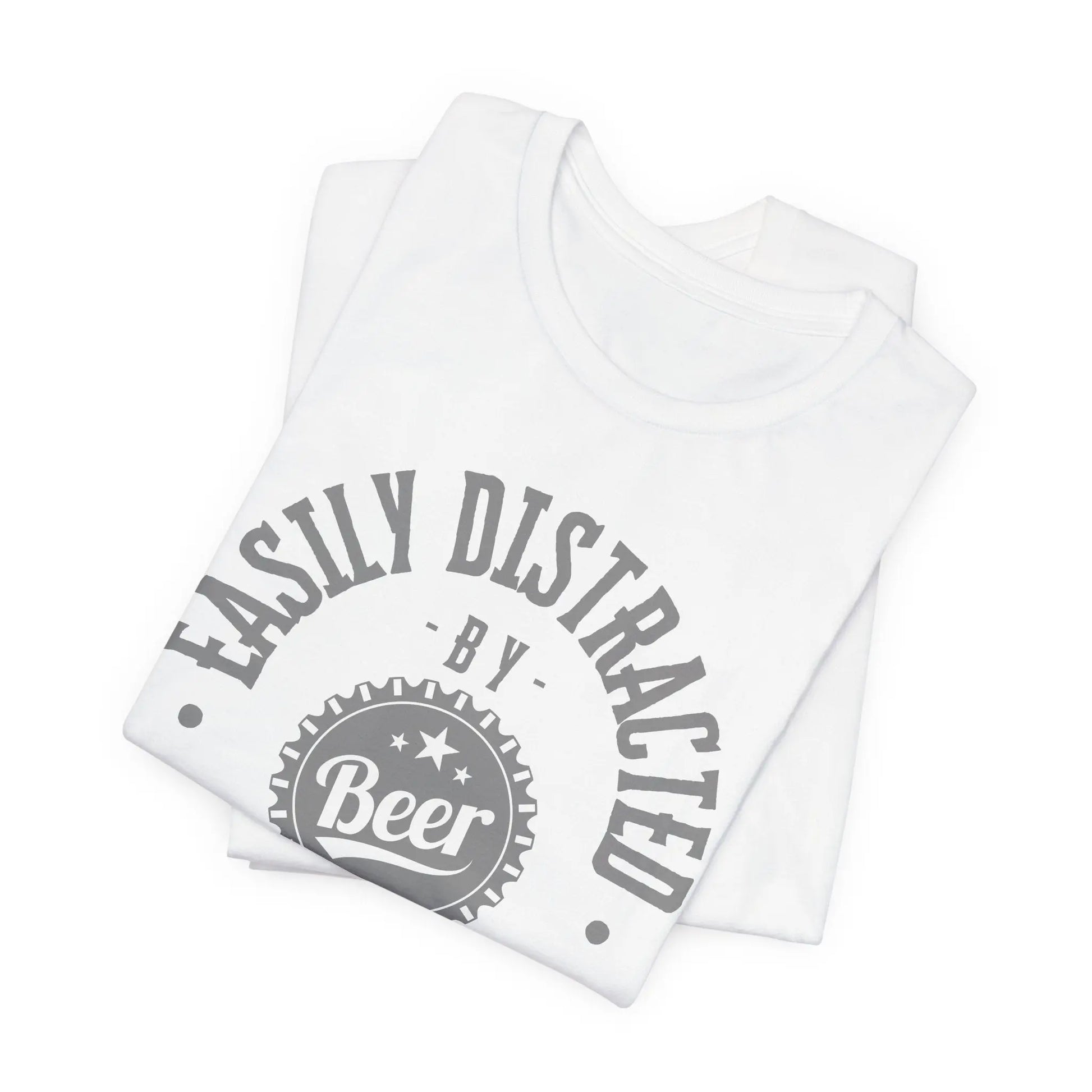 Easily Distracted by Beer T-Shirt – Funny Craft Beer Lover Shirt, Casual Drinking Tee Printify